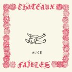 ALICE - CH??TEAUX FAIBLES Vinyl Record