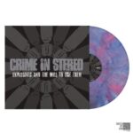 CRIME IN STEREO - Explosives And The Will To Use Them (Sweet Tart Vinyl) Vinyl Record