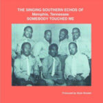 DESIGNER RECORDS PRESENTS - SINGING SOUTHERN ECHOES OF MEM