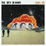 CITY CHAMPS - Luna 68 Vinyl Record