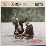 SON DEMON AND HIS HOLY BOYS - Boptized