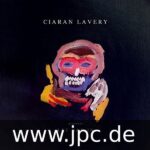 CIARAN LAVERY - Let Bad In Vinyl Record