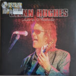 GLENN HUGHES - Live In Australia (Clear Splatter Vinyl) (Indie Crystal Exclusive)