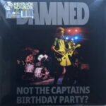 DAMNED - Not The Captains Birthday Party (Clear Splatter Vinyl) (Indie Crystal Exclusive)