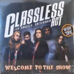 CLASSLESS ACT - WELCOME TO THE SHOW Vinyl Record