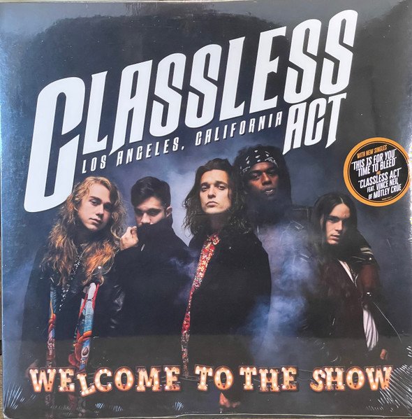 BNM1105.jpg CLASSLESS ACT - WELCOME TO THE SHOW Vinyl Record - Image 1