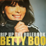 BETTY BOO - RIP UP THE RULEBOOK