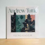 ANDREW TUTTLE - FLEETING ADVENTURE Vinyl Record