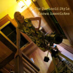 THE PARANOID STYLE - KNOWN ASSOCIATES