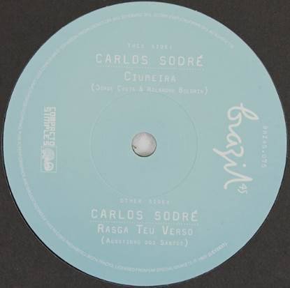BRZ45075.jpg CARLOS SODRE - CIUMEIRA/RASGA TEU VERSO Vinyl Record - Image 1