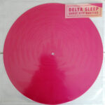 DELTA SLEEP - GHOST CITY RARITIES