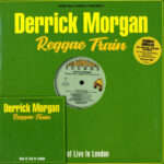 DERRICK MORGAN - REGGAE TRAIN - BEST OF LIVE IN