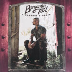 BENJAMIN TOD - VENGEANCE AND GRACE (INDIE EXCLUSIVE)