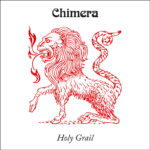 CHIMERA - HOLY GRAIL