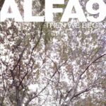 ALFA 9 - THEN WE BEGIN Vinyl Record