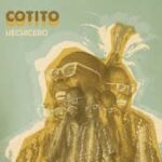 COTITO - Hechicero Vinyl Record