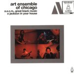 ART ENSEMBLE OF CHICAGO - A Jackson In Your House Vinyl Record