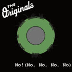 The Originals - No! (No, No, No, No)