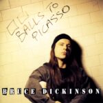 Bruce Dickinson - Balls to Picasso