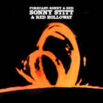 SONNY STITT & RED HOLLOWAY - Forecast: Sonny & Red (Red Vinyl)