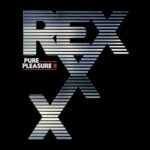REXXX - PURE PLEASURE II