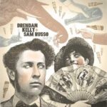 BRENDAN KELLY & SAM RUSSO - SPLIT THE TIP Vinyl Record