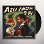 AZIZ ANSARI - BURIED ALIVE Vinyl Record