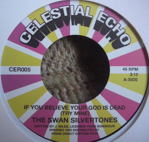 CER005.jpg The Swan Silvertones - If You Believe Your God Is Dead (Try Mine) - Image 1