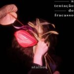 ATALHOS - A TENTA?AO DO FRACASSO Vinyl Record