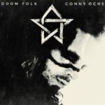 CONNY OCHS - Doom Folk Vinyl Record