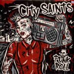 CITY SAINTS - Punk & Roll (Splatter On Babyblue Vinyl) Vinyl Record