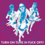 DRAGONTEARS - Turn On Tune In Fuck Off!!