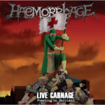 HAEMORRHAGE - Live Carnage - Feasting On Maryland