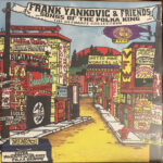 YANKOVICFRANK - FRANK YANKOVIC & FRIENDS SONG