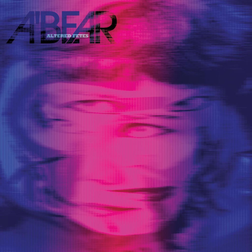CIS168LP.jpg A'BEAR - ALTERED FETES - Image 1