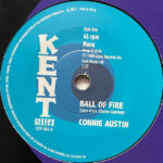 CONNIE AUSTIN / CHARLES SPURLING - Ball Of Fire / Youve Got Love On Top Of Love