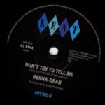 Berna-Dean - Don't Try To Tell Me / Laughing On The Outside Vinyl Record