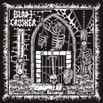 BLADECRUSHER - Death. Revenge. War Vinyl Record