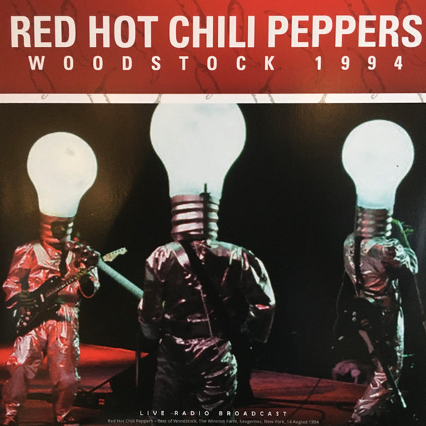 CL79998.jpg RED HOT CHILI PEPPERS - Best Of Woodstock 1994 - Image 1