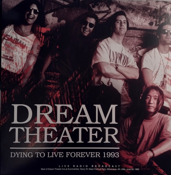 CL80710.jpg DREAM THEATER - Dying To Live Forever 1993 - Image 1
