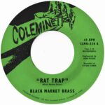 BLACKMARKETBRASS - RAT TRAP / CHOP BOP Vinyl Record