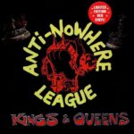 ANTI-NOWHERE LEAGUE - KINGS & QUEENS Vinyl Record