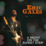 ERIC GALES - A NIGHT ON THE SUNSET STRIP