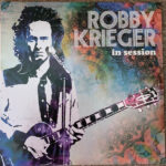 ROBBY KRIEGER - IN SESSION (BLUE VINYL)