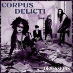 CORPUS DELICTI<BR /> - OBSESSIONS Vinyl Record
