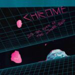 CHROME - INTO THE EYES OF THE ZOMBIE KI Vinyl Record