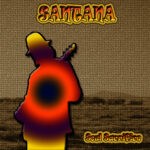 SANTANA - SOUL SACRIFICE