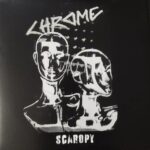 CHROME - SCAROPY Vinyl Record