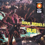 BOB MARLEY & THE WAILERS - SOUL REBELS DUB