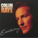 COLLIN RAYE - EVERLASTING Vinyl Record